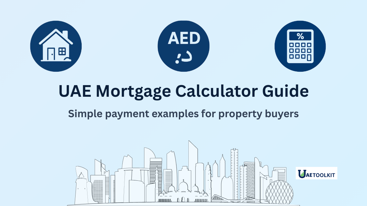 UAE mortgage calculator guide for property buyers